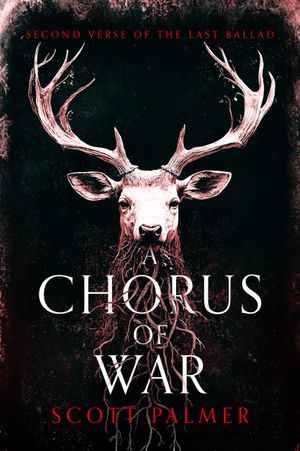 A Chorus of War