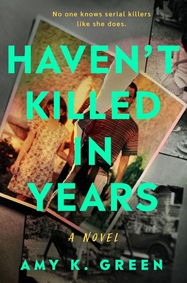 Haven't Killed in Years Book Cover