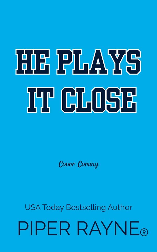 He Plays it Close Book Cover