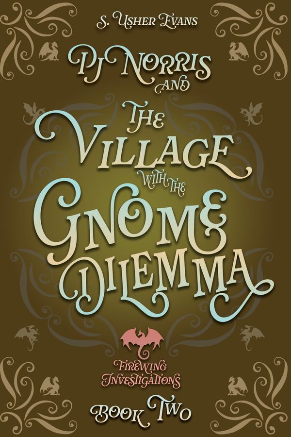 PJ Norris and the Village with the Gnome Dilemma cover
