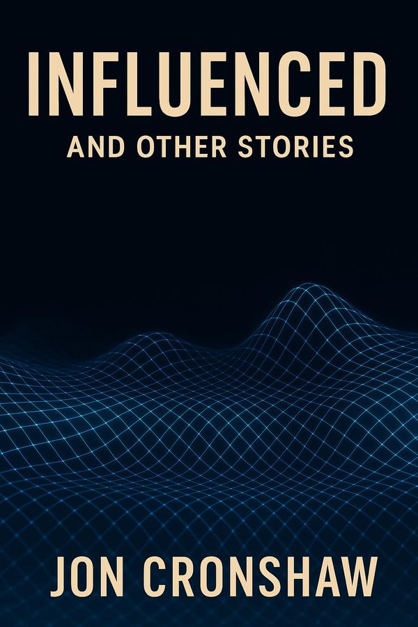 Influenced and Other Stories cover