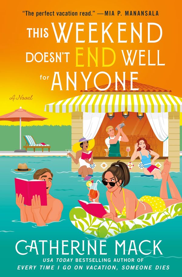 This Weekend Doesn't End Well for Anyone Book Cover