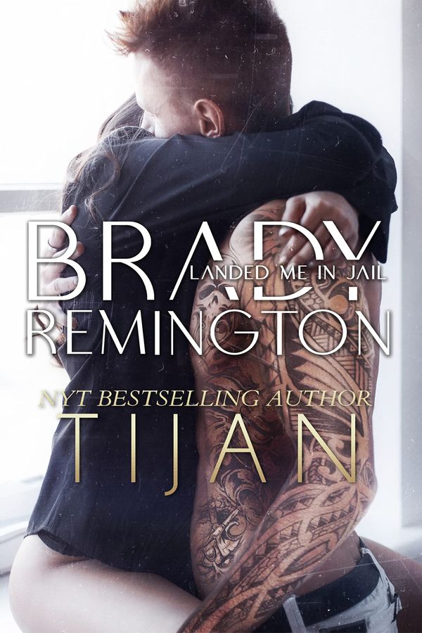 Brady Remington Landed Me in Jail Book Cover