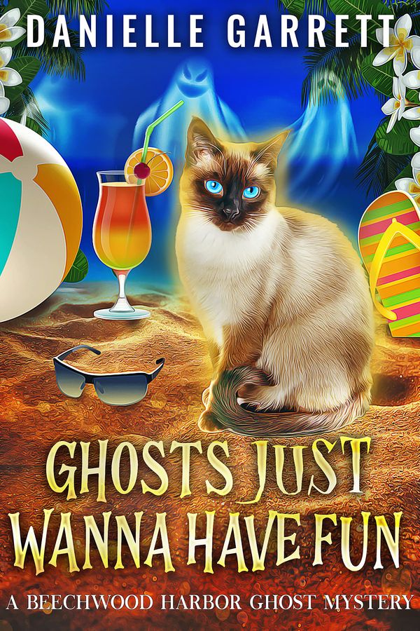 Ghosts Just Wanna Have Fun Book Cover