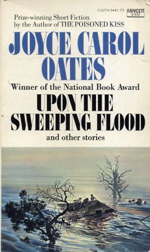 Upon the Sweeping Flood and Other Stories