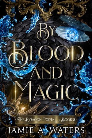 By Blood and Magic