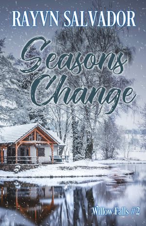 Seasons Change