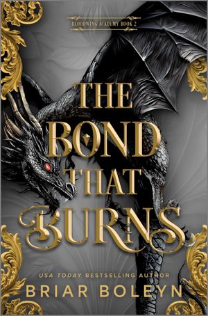 The Bond that Burns
