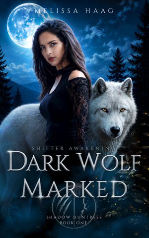 Dark Wolf Marked