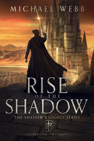 Rise of the Shadow