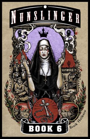 Nunslinger 6: The Judgement of Abraham