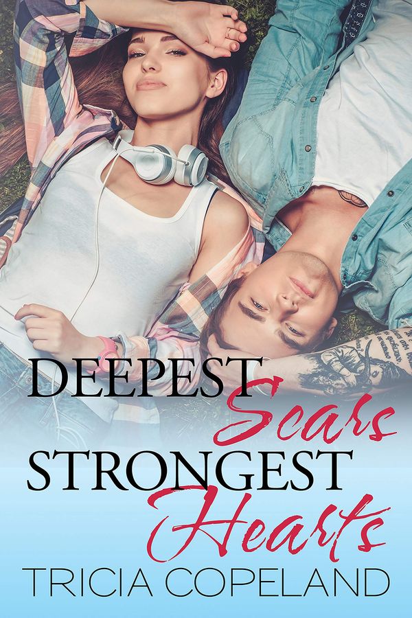 Deepest Scars: Strongest Hearts Book Cover