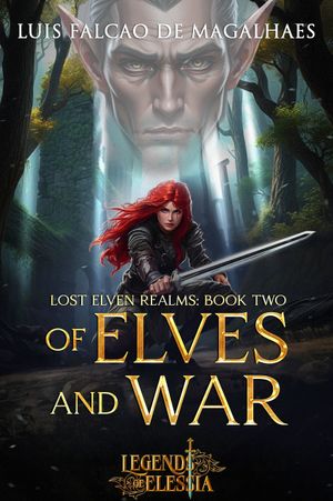 Of Elves and War