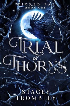 Trial of Thorns