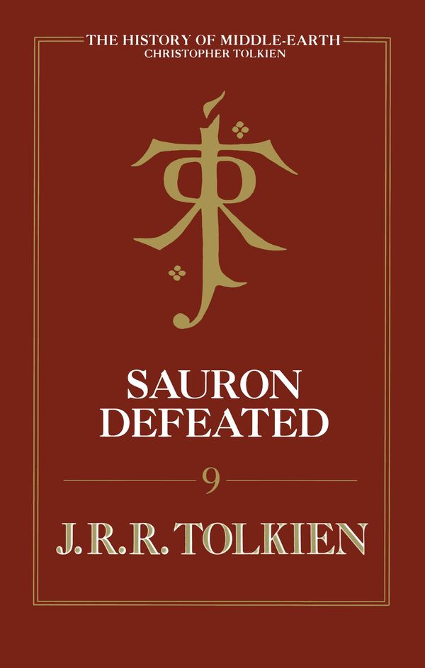 Sauron Defeated: The End Of The Third Age Book Cover
