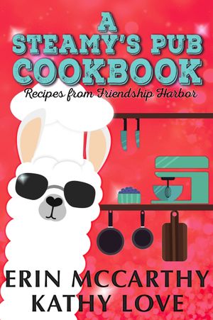 A Steamy's Pub Cookbook