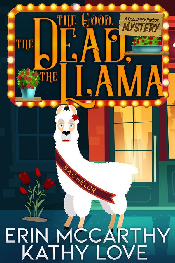 The Good, The Dead, The Llama Book Cover