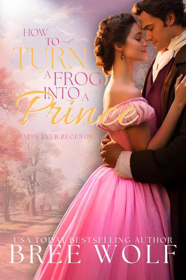 How to Turn a Frog into a Prince Book Cover