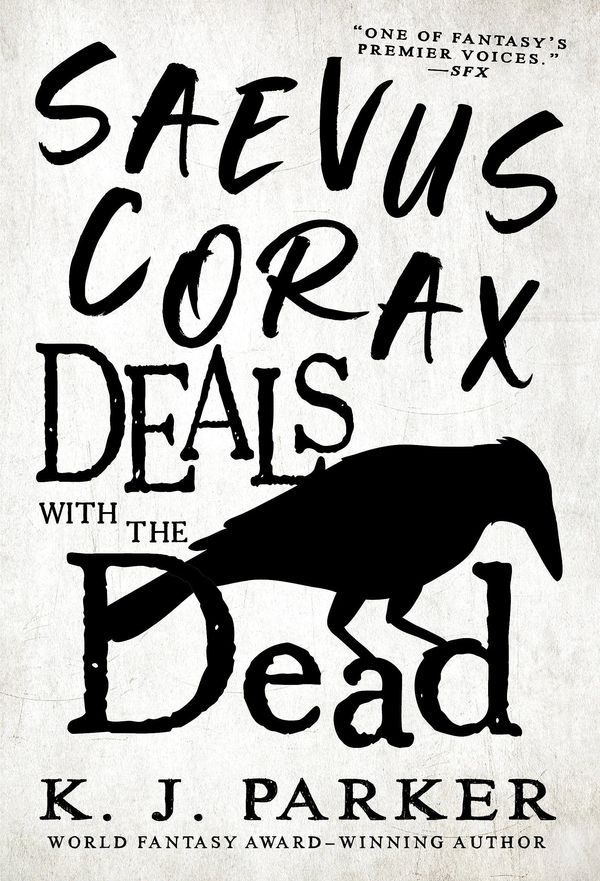 Saevus Corax Deals With the Dead Book Cover