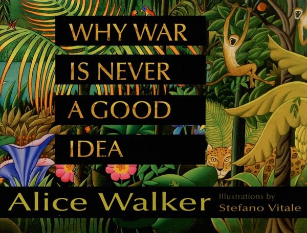 Why War Is Never a Good Idea Book Cover
