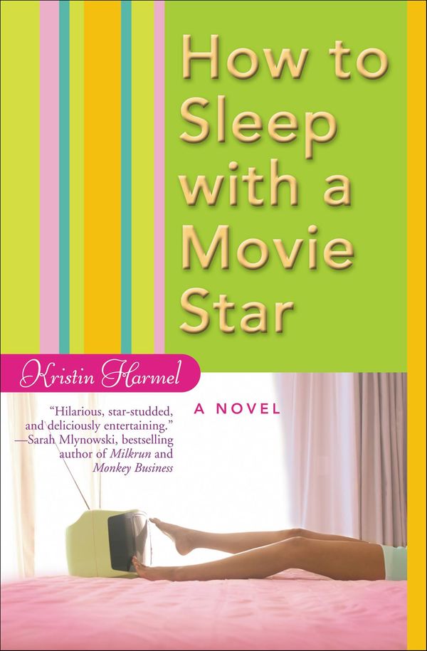 How to Sleep with a Movie Star Book Cover