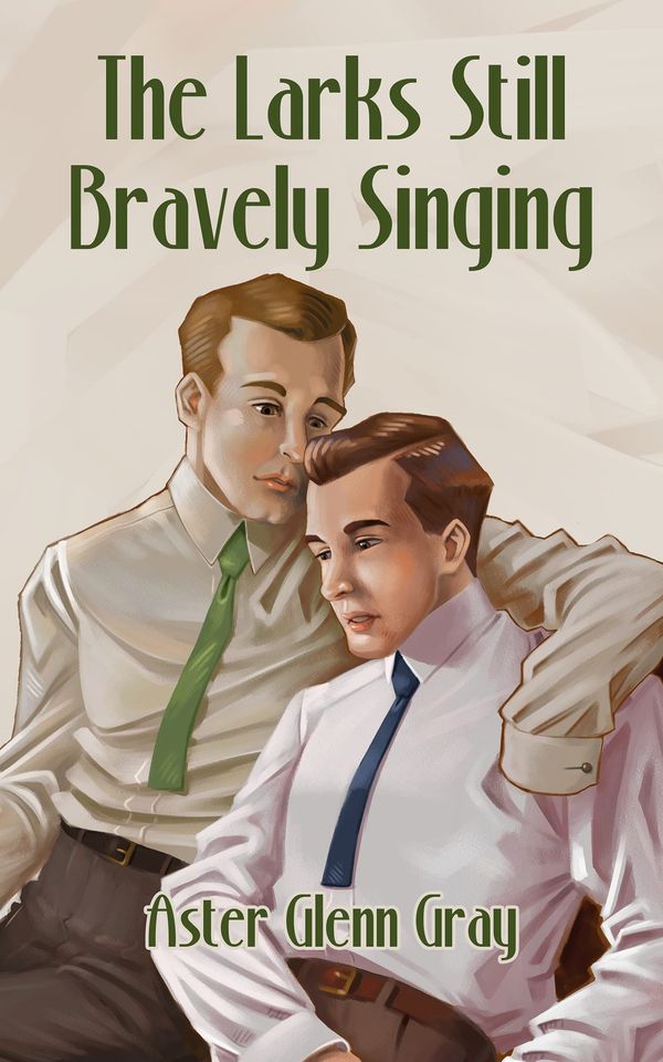 The Larks Still Bravely Singing Book Cover