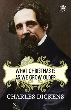 What Christmas Is As We Grow Older