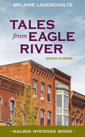 Tales from Eagle River