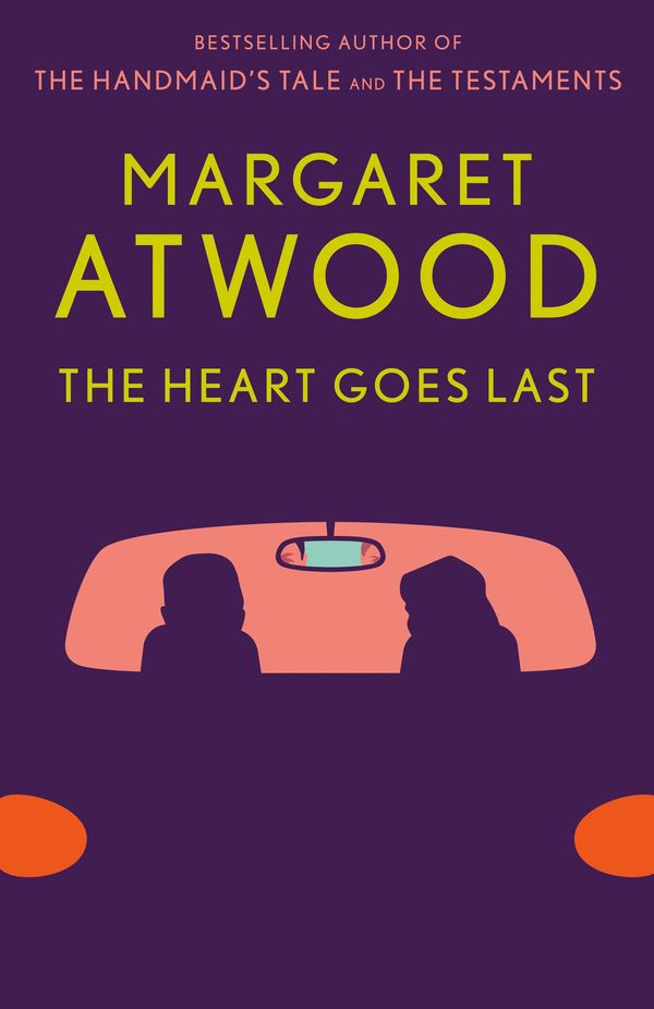 The Heart Goes Last Book Cover