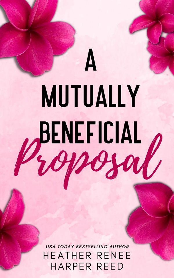 A Mutually Beneficial Proposal cover