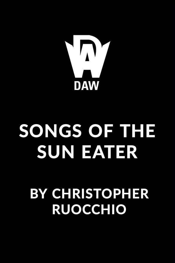 Songs of the Sun Eater Book Cover