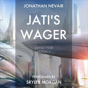 Jati's Wager: Book 2